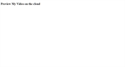 Desktop Screenshot of previewmyvideo.com